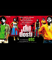 Click to know more about Dil Dosti etc